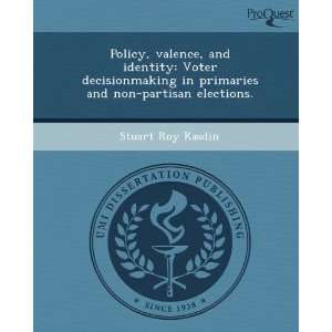   and non partisan elections. (9781244067745) Stuart Roy Kasdin Books