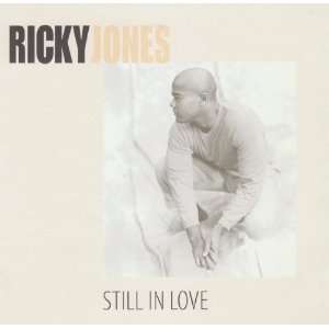  Still In Love Ricky Jones Music