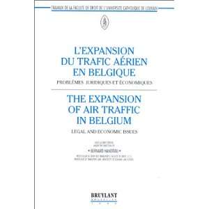  Lexpansion du trafic aérien en Belgique (9782802712596 