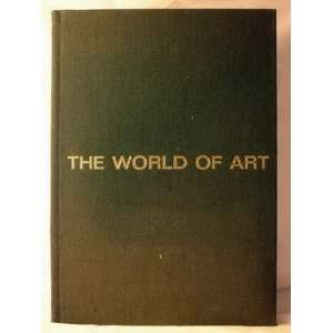THE WORLD OF ART A STUDY OF PAINTING Field Enterprises Educarional 
