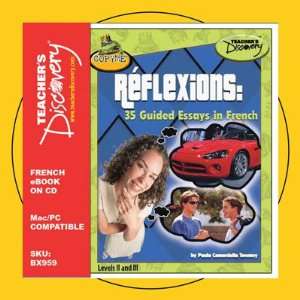  Reflexions 35 Guided Essays in French Book on CD Teacher 