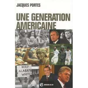  Une generation americaine (French Edition) (9782200264055 