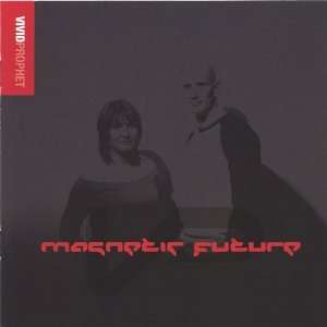  Magnetic Future Vivid Prophet Music