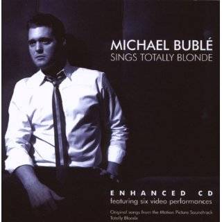 Sings Totally Blonde by Michael Bublé ( Audio CD   2008 