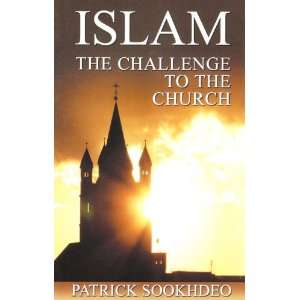  Islam The Challenge to the Church (9780954783549 