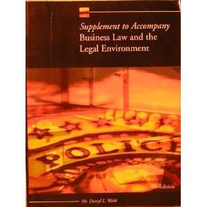 Supplement to Accompany Business Law and the Legal 