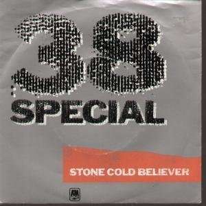  STONE COLD BELIEVER 7 INCH (7 VINYL 45) UK A&M 1979 38 