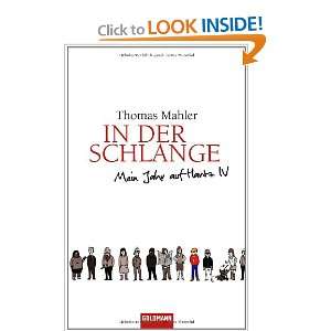  In der Schlange (9783442312467) Thomas Mahler Books