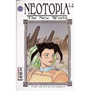 Neotopia Number 4.2 (The New World) Rod Espinosa  Books