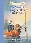 Classic Starts   Story Of King Arthur And His K (2006)   Used   Trade 