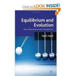  Equilibrium and Evolution Alfred Marshall and the 