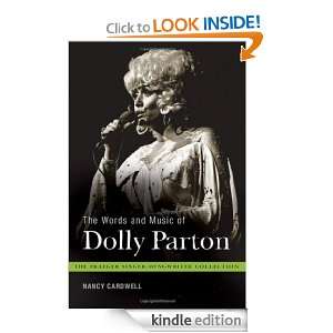 The Words and Music of Dolly Parton Getting to Know Countrys Iron 