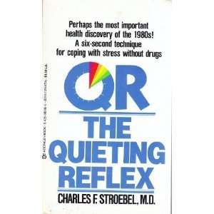 Qr the quieting refle Charles F. Stroebel 9780425085066  