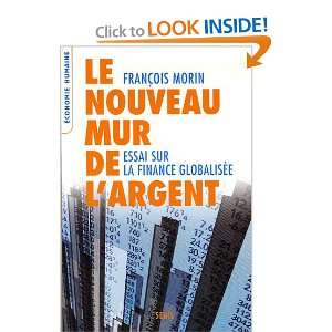  Le nouveau mur de largent (French edition) (9782020868709 
