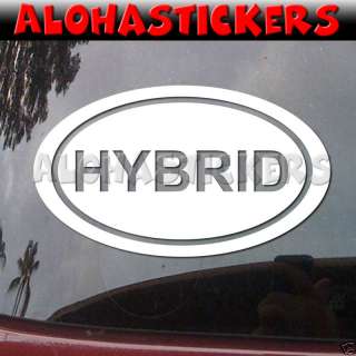 HYBRID EURO OVAL Vinyl Decal Prius Window Sticker EU240  