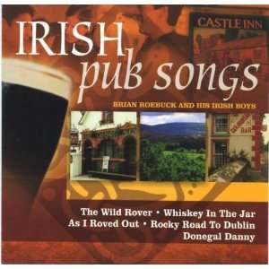  Roebuck Brian and his Irish Boys   Irish Pub Songs Music