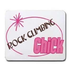  ROCK CLIMBING Chick Mousepad