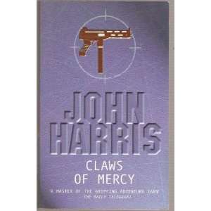  Claws of Mercy (9781741211184) John Harris Books