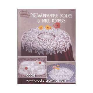 New Pineapple Doilies & Table Toppers (American school of 