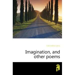  Imagination, and other poems Cotton William James Books
