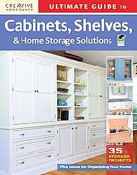 Ultimate Guide to Cabinets, Shelves, and Home Storage Solutions 