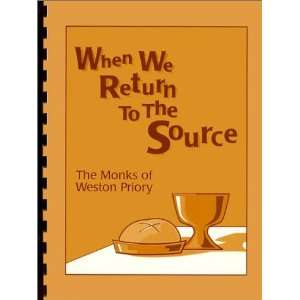  When We Return to the Source (9780005098875) Weston Monks 