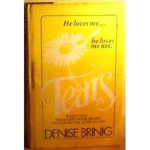  Tears (9780354047326) DENISE BRINIG Books