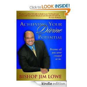   Your Divine Potential Bishop Lowe   Kindle Store