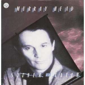  SOONER OR LATER LP (VINYL) UK VIRGIN 1987 MURRAY HEAD 