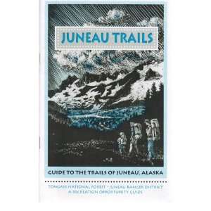   Edition) Tongass National Forest Juneau Ranger District Books