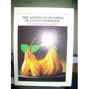  American Academy of Chefs Cookbook (9789996750441) Books