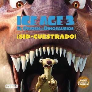  ICE AGE 3. EL ORIGEN DE LOS DINOSAURIOS. ¡SID CUESTRADO 