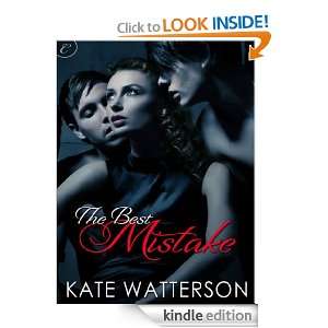 The Best Mistake Kate Watterson  Kindle Store