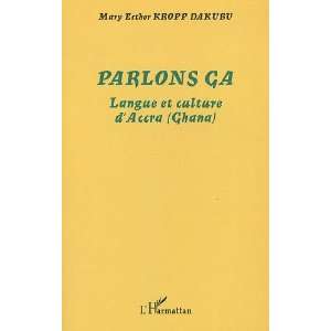  Parlons ga (French Edition) (9782296017139) Mary Esther 