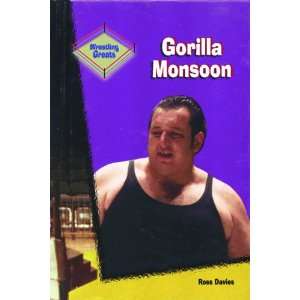  Gorilla Monsoon (Wrestling Greats) (9780823934348) Ross 