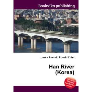  Han River (Korea) Ronald Cohn Jesse Russell Books