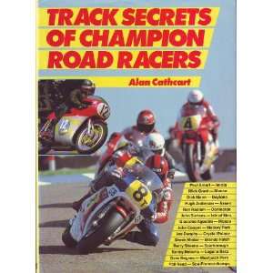  Track Secrets of Champion Road Racers (9780850457742 