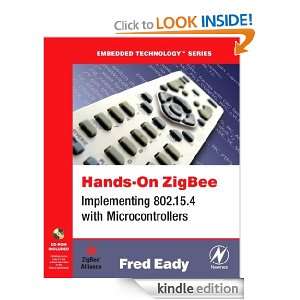 Hands On ZigBee (Embedded Technology) Fred Eady  Kindle 