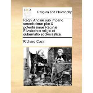   ecclesiastica. (Latin Edition) (9781140844419) Richard Cosin Books