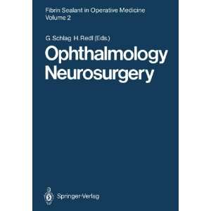   Vol. 2., Ophthalmology   neurosurgery Springe (9783540168287) Books