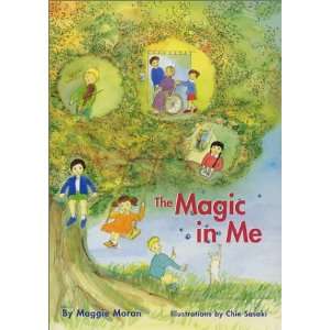 The Magic in Me Maggie Moran, Chie Sasaki 9781931642026  