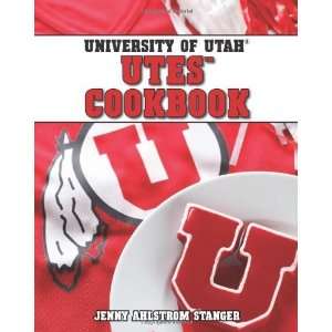  University of Utah Utes Cookbook [Spiral bound] Jenny 