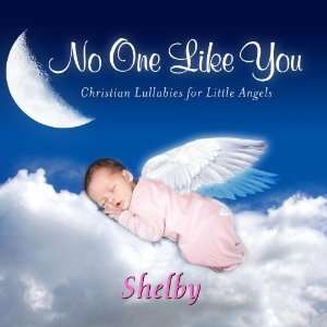   for Shelby   Pronounced ( Shell Bee ) Personalized Kid Music Music