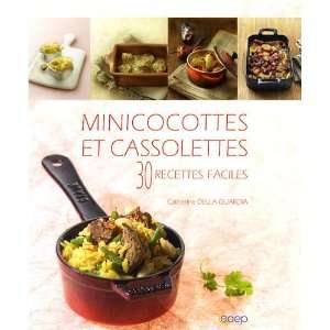  minicocottes et cassolettes ; 30 recettes faciles 