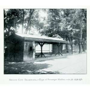  1907 Print Passenger Shelter Station Mexico Tramway 