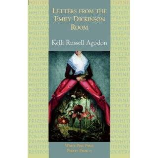 Letters From the Emily Dickinson Room (White Pine Press Poetry Prize 