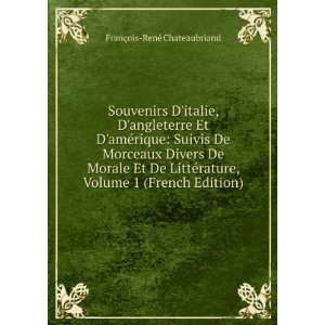 italie, Dangleterre Et DamÃ©rique Suivis De Morceaux Divers 