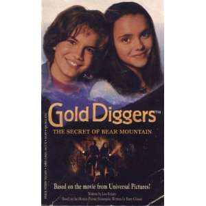 Gold Diggers The Secret of Bear Mountain (Movie Tie in) by Lisa 