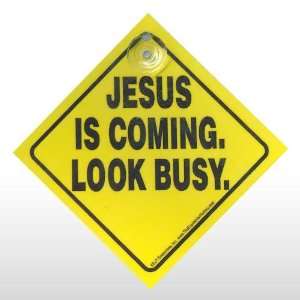  JESUS IS COMING. LOOK BUSY. CAR SIGN Toys & Games