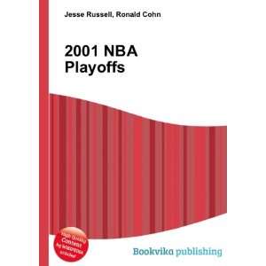  2001 NBA Playoffs Ronald Cohn Jesse Russell Books